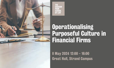 King's College London - Operationalising Purposeful Culture in Financial Firms