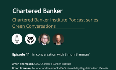 S3 E11 In conversation with Simon Brennan, Founder and Head of EMEA Sustainability Regulation Hub, Deloitte