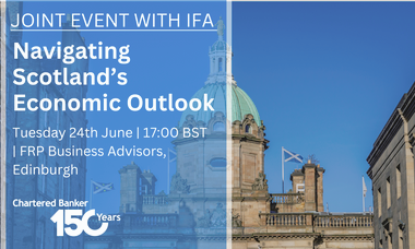 Joint Event with IFA: Navigating Scotland’s Economic Outlook