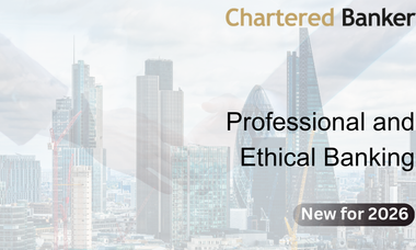 Certificate in Professional and Ethical Banking