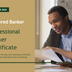 Professional Banker Certificate